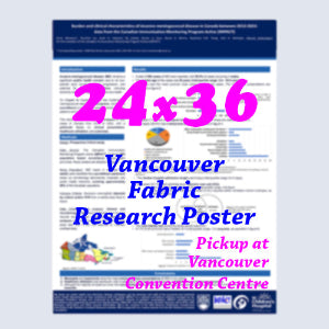Canadianposter.com - cheapest Vancouver Fabric Research Poster 24x36 - pickup onsite in Vancouver Convention Centre