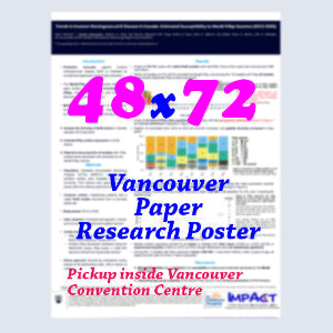 Canadianposter.com - cheapest Vancouver Paper Research Poster 48x72 - pickup onsite inside Vancouver Convention Centre