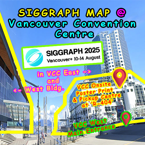 SIGGRAPH MAP - Poster Pickup in VCC East Building