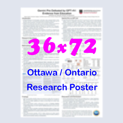 Canadian Poster - Cheapest Ottawa Paper Research Poster 36x72 - pickup near Ottawa Convention Centre