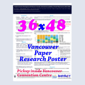 Canadianposter.com - cheapest Vancouver Paper Research Poster 36x48  - pickup onsite in Vancouver Convention Centre