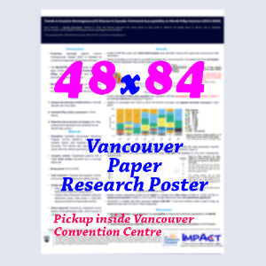 Canadianposter.com - cheapest Vancouver Paper Research Poster 48x84 - pickup onsite in Vancouver Convention Centre